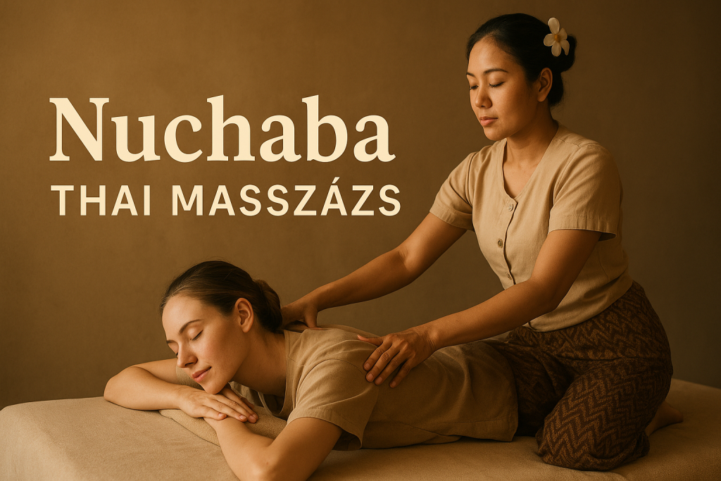NUCHABA Tradicionális Thai Massage